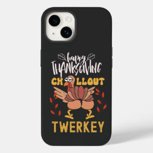 Happy Thanksgiving chill out twerky Case-Mate iPhone 14 Hoesje