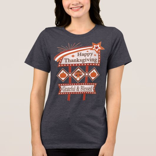 Happy Thanksgiving Dankbaar & Gezegend Retro Teken Tri-Blend Shirt (Voorkant)