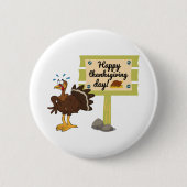 Happy Thanksgiving Day Funny Ronde Button 5,7 Cm (Voorkant)