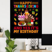 Happy Thanksgiving en het is mijn verjaardag Poster (Thuiskantoor)