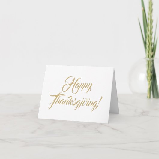 Happy Thanksgiving Gold aangepaste script elegant Bedankkaart (Voorkant)