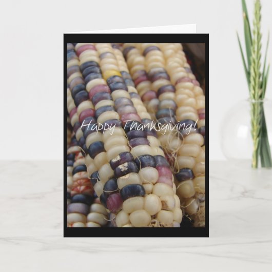 Happy Thanksgiving, Indian Corn Feestdagen Kaart (Voorkant)