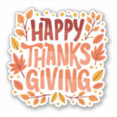 Happy Thanksgiving Thanksgiving Dag Sticker (Voorkant)