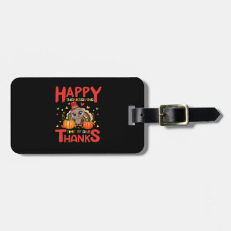 Happy Thanksgiving tijd om bedankt te geven Bagagelabel
