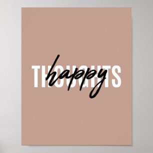 Happy Thoughts Positieve prijsopgave Poster