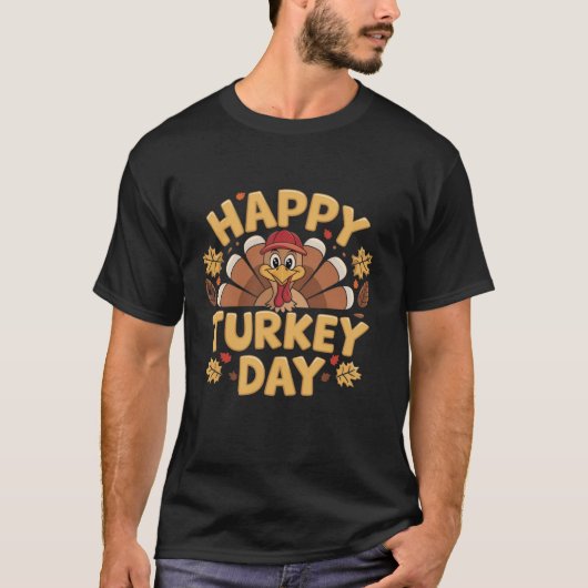 Happy Turkey Day Funny Thanksgiving Day T - shirts (Voorkant)