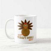 Happy Turkey Gobble Day Thanksgiving Koffiemok (Links)