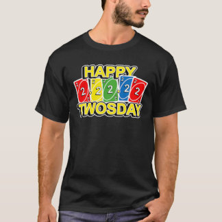 Happy Twoday Dinsdag 2 februari Kaart Spel Lovers T-shirt