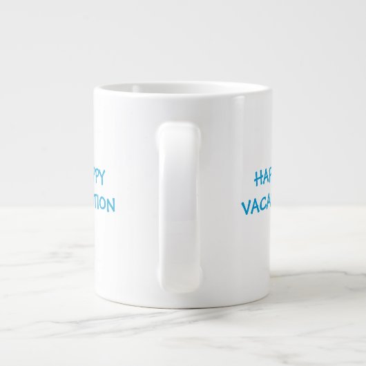 Happy Vacation Specialty Mug (Dos)