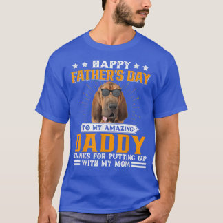 Happy Vaderdag Bloodhound Dog Dad geeft me cadeaut T-shirt