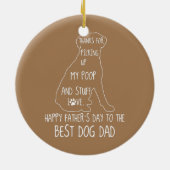 Happy Vaderdag Dog Dad Bedankt voor het opsteken Keramisch Ornament (Achterkant)