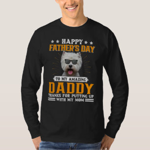 Happy Vaderdag Westie Dog Pap Voor Mannen T-shirt