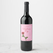 Happy Valentine’s Day Rose Custom Wine Label Wijn Etiket (Voorkant)