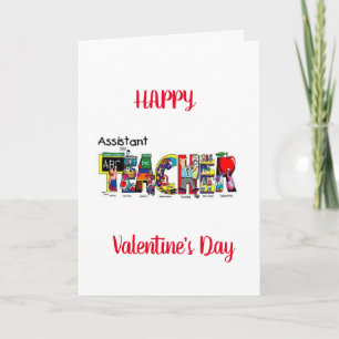 HAPPY VALENTINE'S DAY ASSISTANT TEACHER KAART