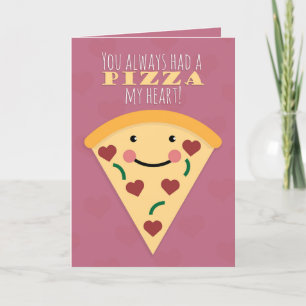 Happy Valentine's Day Cute Pizza Slice Humor Feestdagen Kaart