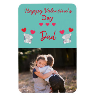 Happy Valentine's Day Dad Photo Magneet