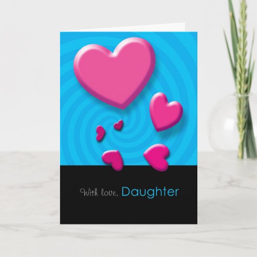 Happy Valentine's Day Daughter Wenskaart Feestdagen Kaart (Voorkant)