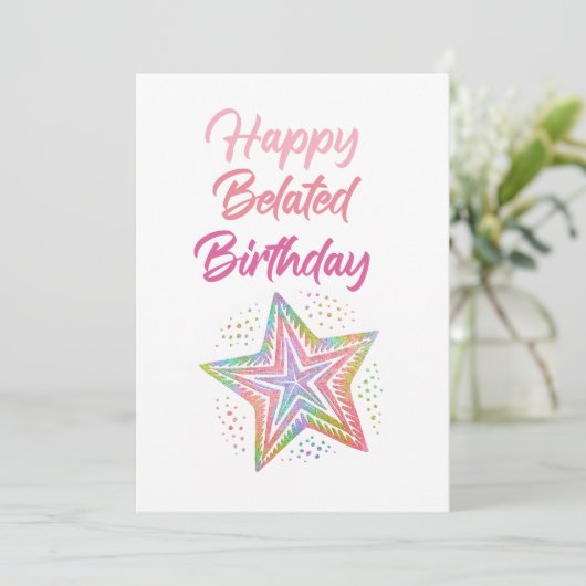 Happy Verlaat Verjaardag Kaart (Staand voorkant)