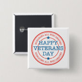 Happy Veterans Day Square Button (Voorkant /achterkant)