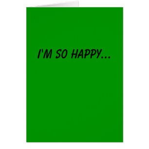 Happy We are Through Card