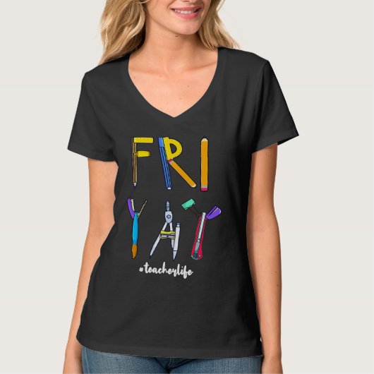 Happy Weekend Friday Teacher T-shirt (Voorkant)
