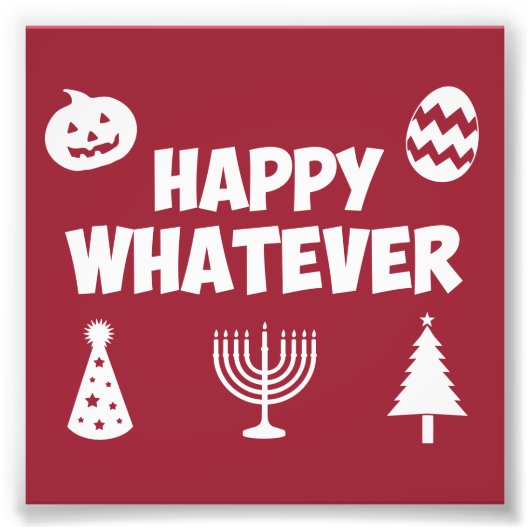 Happy What Holiday Foto Afdruk (Voorkant)