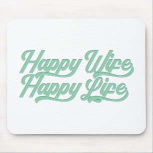 Happy Wife Happy Life Moederdag Mousepad Muismat