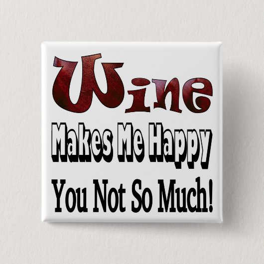 Happy Wine Vierkante Button 5,1 Cm (Voorkant)