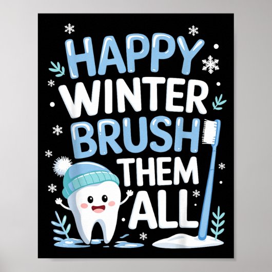 Happy Winter Bruhem All Teeth Dental Dentist Chris Poster (Voorkant)