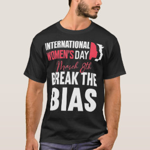 Happy Women's Day 8 maart 2023, International Wome T-shirt