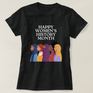 Happy Women's History Month T-shirt