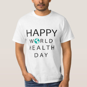 "Happy World Health Day – Uniek T-shirt design"