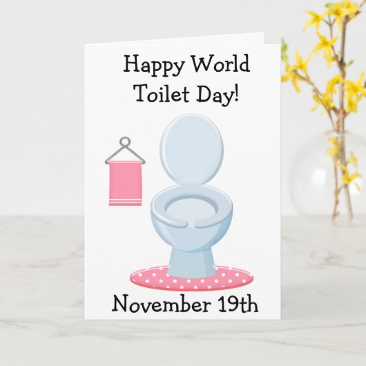 Happy World Toilet Day Funny Feestdagen Kaart (Gele Bloem)