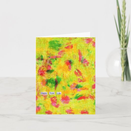 Happy Your Life-briefkaart Kaart (Voorkant)