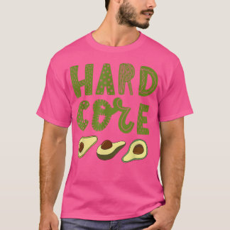 Hard Core Avocado Funny T-shirt