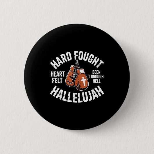 Hard Fought Hallelujah Boxing Gloves Christian Box Ronde Button 5,7 Cm (Voorkant)