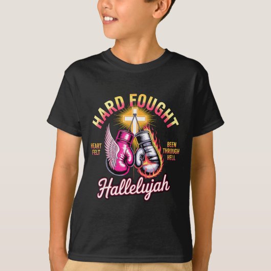 Hard Fought Hallelujah Boxing Gloves Faith T-shirt (Voorkant)