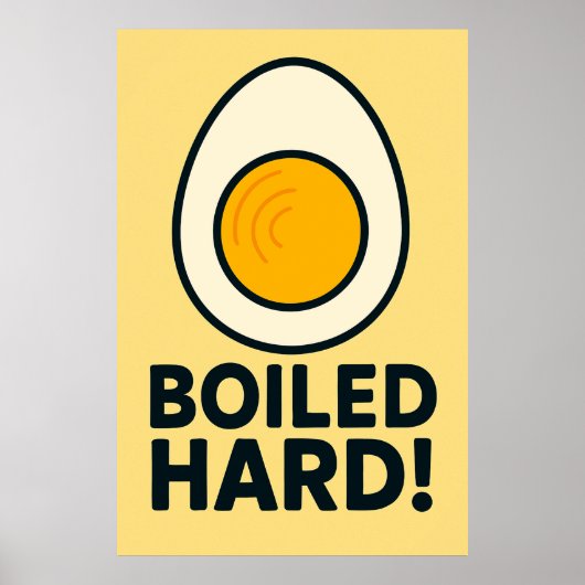 HARD GEKOOKT! Grappige hardgekookte Humor Poster (Voorkant)