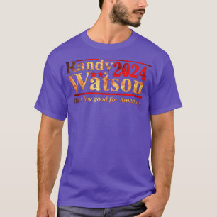 Hard Light Randy Watson 2024 That Boy Good T-shirt