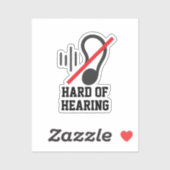 Hard Of Hearing Simple Design Sticker (Vel)