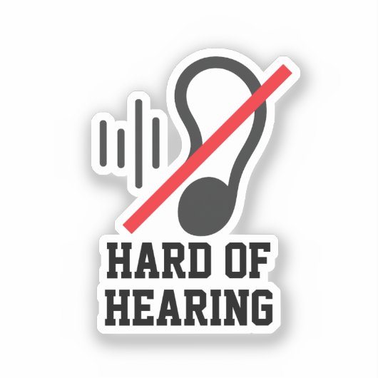 Hard Of Hearing Simple Design Sticker (Voorkant)
