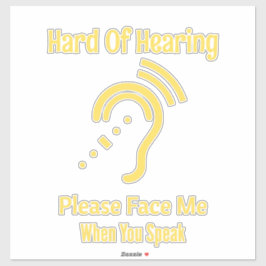 Hard Of Hearing Sticker