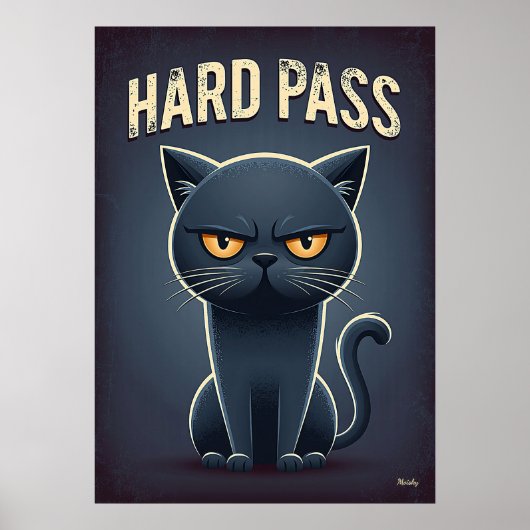 Hard Pass Kat – Grappig Chagrijnig Tekenfilmfiguur Poster (Voorkant)