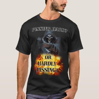 Hard pissen of nauwelijks pissen t-shirt