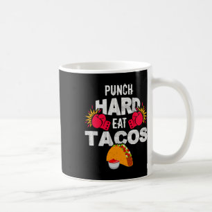 Hard Stoten Tacos Eten Boksen Kickboksen Kickbokse Koffiemok