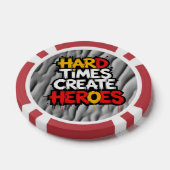 "Hard Times Create Heroes" Typography Sayings Poker Chips (Enkel)