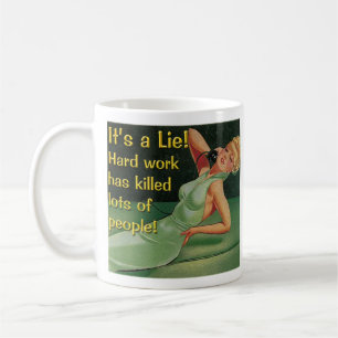 Hard werk doodt 11 oz. Mok