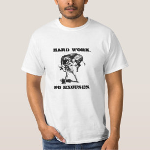 "Hard werk, geen excuus." Milo of Croton T-Shirt