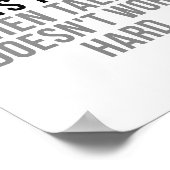 Hard werk slaat Talent aan Poster (Hoek)