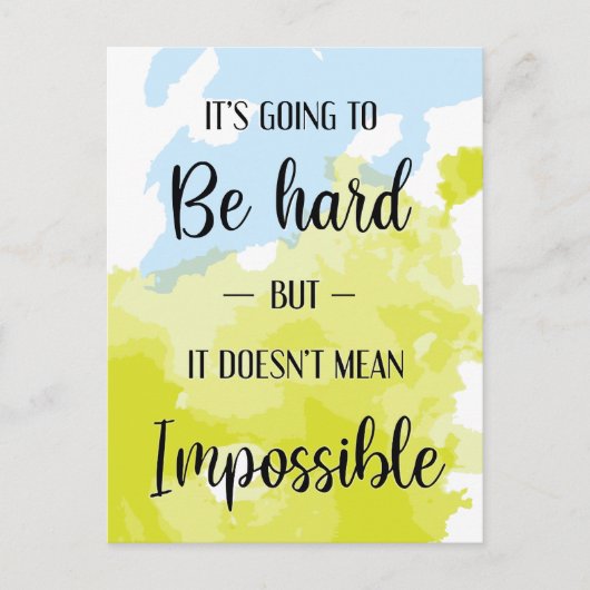 hard werken | Aanmoediging van Waterverf Briefkaart (Voorkant)